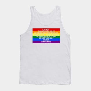 Mom, I am a rich man Cher Pride Quote Tank Top